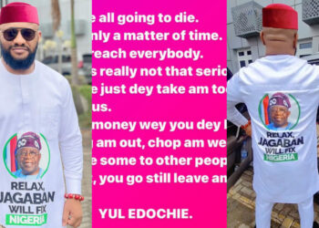 Time Will Change Everything for Us All – Yul Edochie tells Nigerians