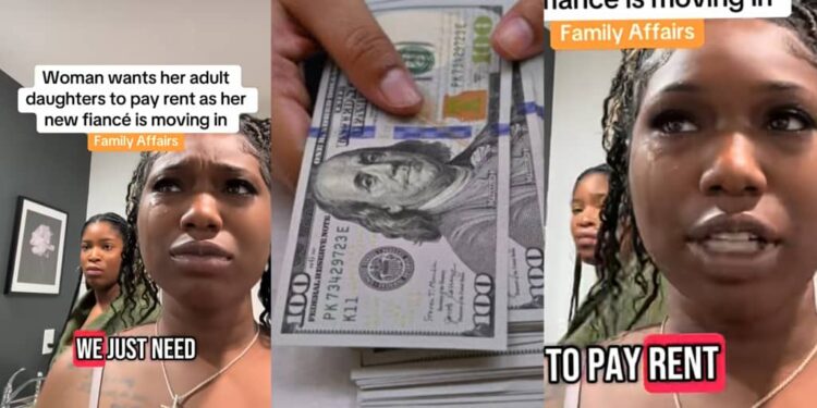 “I have to do what’s best for my man. I love him”- Moment Mother Demands Daughters To Pay $800 Monthly Rent After Boyfriend Moves In